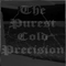 2004 The Purest Cold Precision (split)