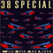 38 Special ~ Wild Eyed & Live! - Live in New Yourk, 1984