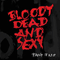 Bloody Dead and Sexy - Paint It Red