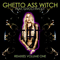 2011 Ghetto Ass Witch Remixes, Volume One