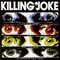 Killing Joke ~ Extremities, Dirt & Various Repressed Emotions (Limited Edition)
