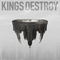2015 Kings Destroy
