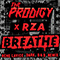 Prodigy - Breathe (feat. RZA) [Rene LaVice Dark D&B Remix]