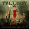 Tallboy - This Logic Will Destroy Us