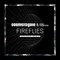 2017 Fireflies (Hexlogic Remix) [Single]