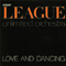 1982 Love And Dancing (The League Unlimited Orchestra)