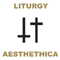 Liturgy (USA, NY) - Aesthethica