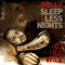 2011 Sleepless Nights (hosted by DJ ill Will) (mixtape)