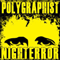 Polygraphist - Night Error