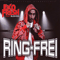 2007 Ring Frei (Maxi-Single)