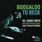 2003 Boogaloo To Beck (Split)