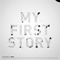 2012 My First Story