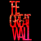 Great Wall - The Great Wall