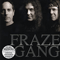 2006 Fraze Gang (Remastersd 2008)