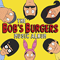 2017 The Bob's Burgers Music Album (CD 1)