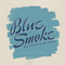 2015 Blue Smoke (Single)