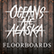 2014 Floorboards (Single)