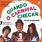 1972 Quando O Carnaval Chegar (LP)