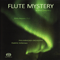 2009 Flute Mystery (Split)