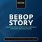 2008 Bebop Story (CD 082) Terry Gibbs, Al Cohn, Zoot Sims, Stan Getz