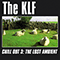 KLF ~ Chill Out 3: The Lost Ambient