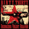 Dirty Thirty - Unconscious Violent Behaviour