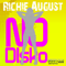 2009 Richie August - No Disko (Single)