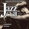2010 Jazz Chill, Vol. 3