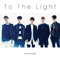 2014 To The Light (Single)