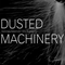 2011 Toshimaru Nakamura - John Butcher ‎- Dusted Machinery