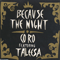 1992 Because The Night (Split)