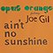 2012 Ain't No Sunshine (Feat. Joe Gil) (Single)