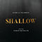 2019 Shallow (Single)