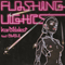 2007 Flashing Lights  (Promo Single)