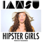 2013 Hipster Girls (Single)