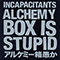 2012 Live Incapacitants 2 (Alchemy box is stupid CD 10)