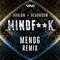 2016 MindF**k (Menog Remix) [Single]