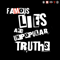 2016 Famous Lies And Unpopular Truths (EP)