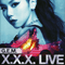 2013 X.X.X. Live (CD 2)