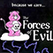 Forces of Evil - Because We Care... (EP)