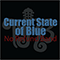 No Refund Band - Current State Of Blue