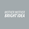 2012 Bright Idea (Single)