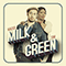 Malted Milk and Toni Green - Milk & Green