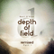 2018 Depth Of Field (Remixed Part 1) (EP)