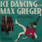 1977 Ice Dancing With Max Greger