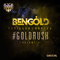 2014 #Goldrush, Vol. 1 (Single)