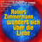 2008 Robert Zimmermann wundert sich uber die Liebe (OST)