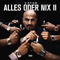 2018 Alles Oder Nix II (Limited Fan Box Edition, CD 2)