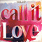 1987 Call It Love (12'' Single)