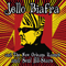 Jello Biafra And The New Orleans Raunch And Soul All-Stars - Walk On Jindal\'s Splinters